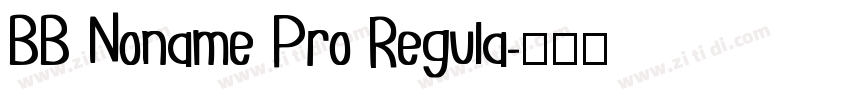 BB Noname Pro Regula字体转换